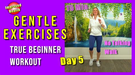15 Minute Gentle Walk Exercise For Seniors And Beginners No Talking