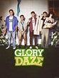 Glory Daze - Glory Daze Photo (20856328) - Fanpop