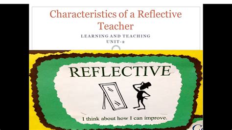 Characteristics Of A Reflective Teacher Youtube