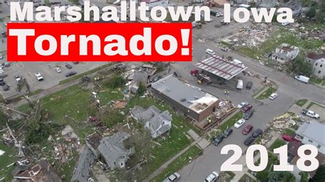 Marshalltown Iowa Tornado 2018 4k Drone Video Youtube