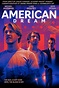 American Dream (Película, 2021) | MovieHaku