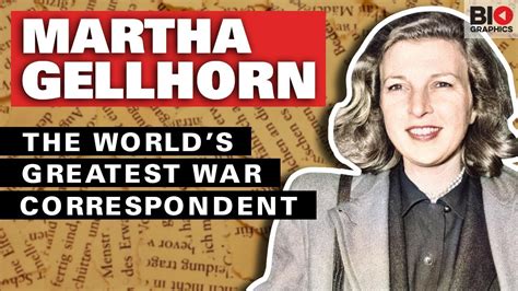 Martha Gellhorn The Worlds Greatest War Correspondent Youtube