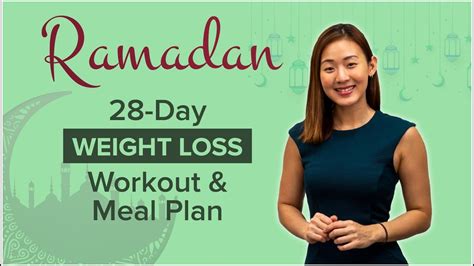 28 Day Ramadan Weight Loss Workout And Meal Plan Joanna Soh Fittrainme