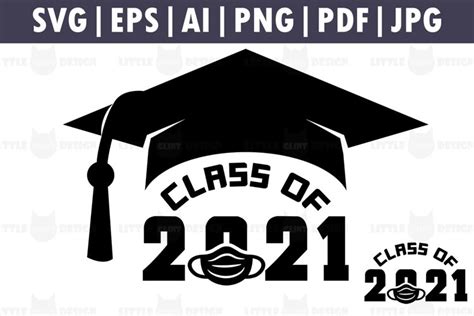 Sure, there are a lot of cards out there, but we've narrowed the list down to some of our top choices. Class of 2021 Mask SVG, Graduation Cake Topper, Clip Art ...