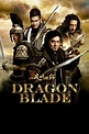 Dragon Blade (2015) - Posters — The Movie Database (TMDb)