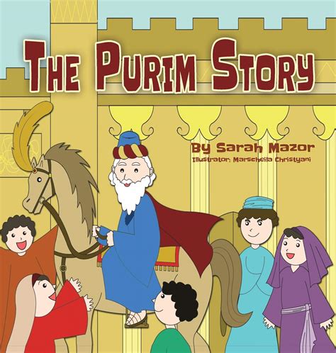 Buy The Purim Story The Story Of Queen Esther And Mordechai The