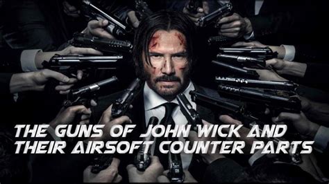 Best John Wick Airsoft Guns Redwolf Airsoft