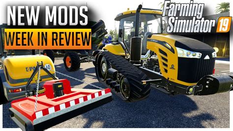 Modhub Mods Week In Review Farming Simulator 2019 Youtube