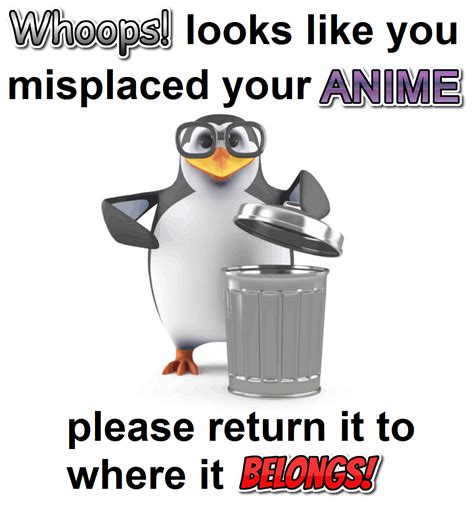 Return It To Its Home No Anime Penguin Know Your Meme