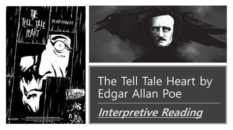 The Tell Tale Heart By Edgar Allan Poe Interpretive Reading Youtube