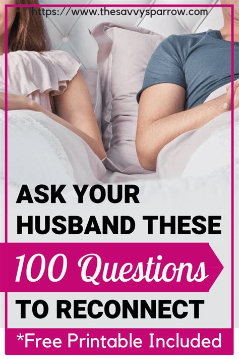 100 questions to ask your spouse to reconnect the savvy sparrow