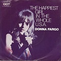 Donna Fargo – The Happiest Girl In The Whole U.S.A. (1972, Vinyl) - Discogs