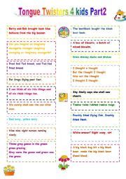 Plus, there are tons of famous and funny ones to share with friends, too! English worksheets: Tongue Twisters for kids - Part 2
