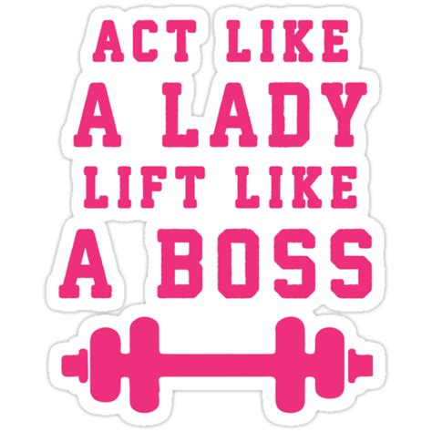 Look Like A Lady Lift Like A Boss Pink Stickers By Fitspire Apparel Redbubble