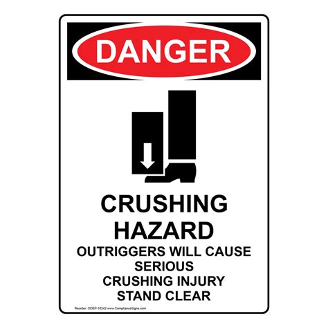Portrait OSHA Crushing Hazard Outriggers Sign With Symbol ODEP 18242