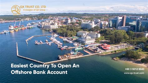 Some banks that used to be very easy to deal with in the past become a nightmare. Easiest Country To Open An Offshore Bank Account - QX ...