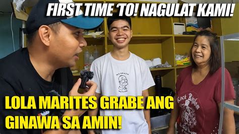 LOLA MARITES GRABE ANG GINAWA SA AMIN NAGULAT KAMI YouTube