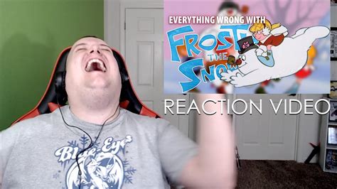 everything wrong with frosty the snowman tvsins reaction video youtube