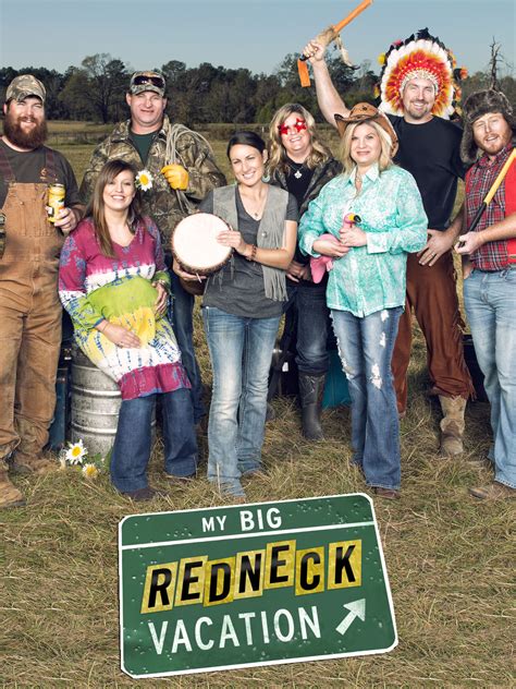 My Big Redneck Vacation Full Cast And Crew Tv Guide
