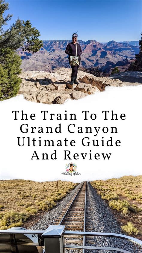 The Train To The Grand Canyon Ultimate Guide And Review Is Featured In