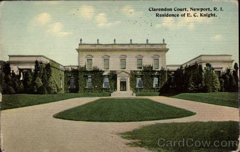 Clarendon Court Residence Of E C Knight Newport Ri