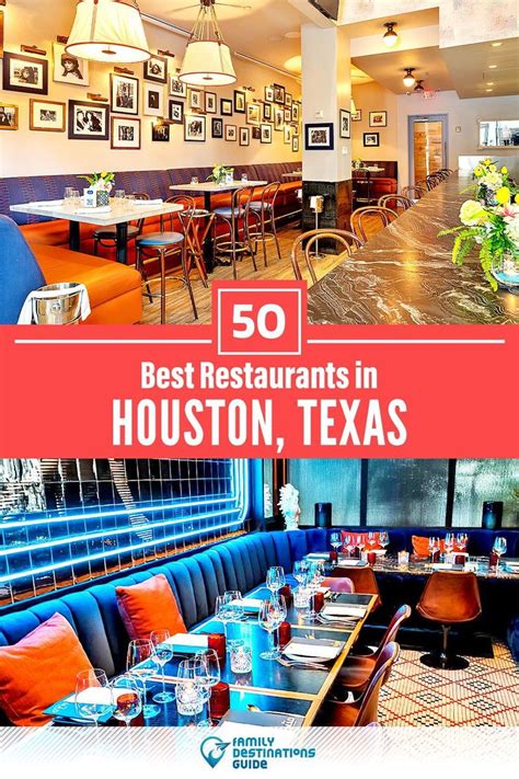 50 Best Restaurants In Houston Tx