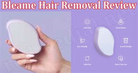 Bleame Hair Removal Review March Buy After Reading It