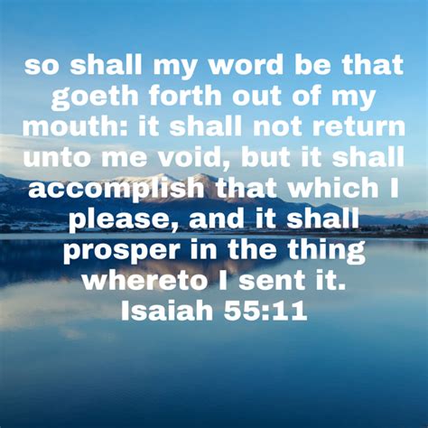 Isaiah 55 11 So Shall My Word Be That Goeth Forth Out Of My Mouth It