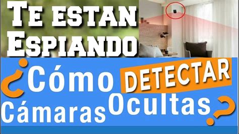 C Mo Detectar Camara Oculta Espiando Con Spycam Micr Fonos Espia Y