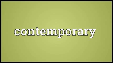 Contemporary Meaning Youtube