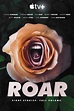 Roar (Miniserie de TV) (2022) - FilmAffinity