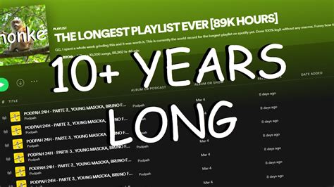 The Longest Spotify Playlist Ever Former Wr Youtube