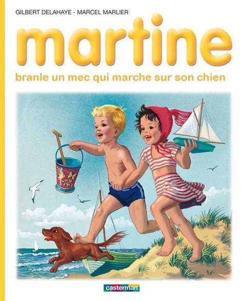 Martine Branle Un Mec Qui Marche Sur Son Chien Marcel Postal Vintage