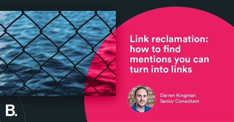 Link Reclamation How To Find Mentions You Can Turn Into Links