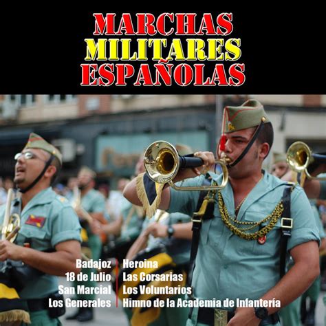 Marchas Militares Españolas By Gran Banda Militar On Tidal