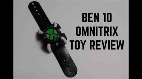 Ben 10 Omnitrix Toy Review Youtube