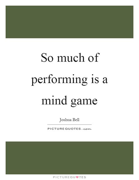 Mind Games Quotes Mind Games Sayings Mind Games Picture Quotes