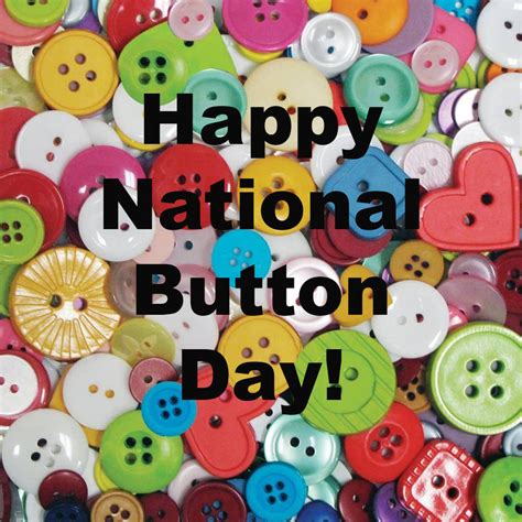 Happy National Button Day By Uranimated18 On Deviantart