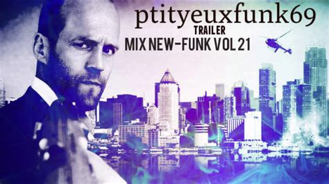 Trailer Mix New Funk Vol 21 By Ptityeuxfunk69 Youtube