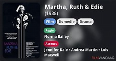 Martha, Ruth & Edie (film, 1988) - FilmVandaag.nl