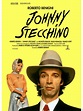 Johnny Stecchino de Roberto Benigni - (1991) - Comédie
