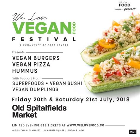 We Love Vegan Food Festival Is Coming To London Heres When And Where