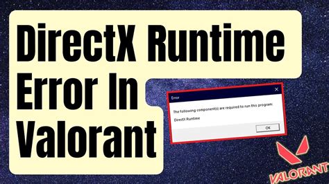 How To Fix Directx Runtime Error In Valorant Updated 2024 Youtube
