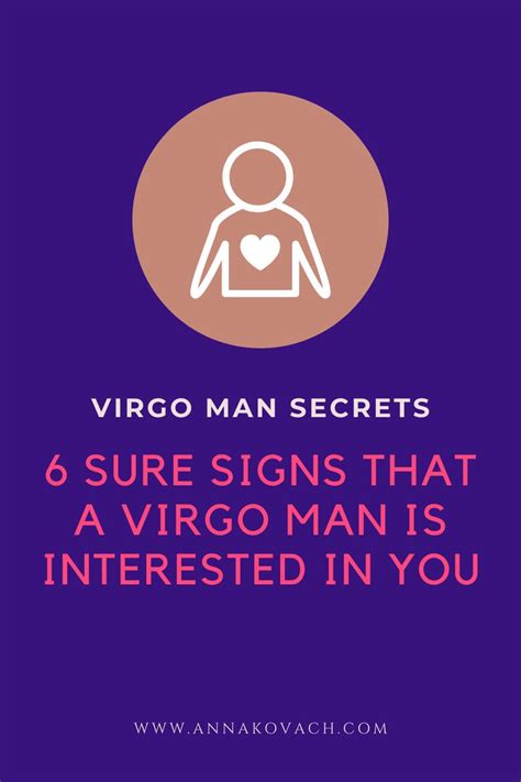 6 Sure Signs That A Virgo Man Is Interested In You In 2020 Virgo Men