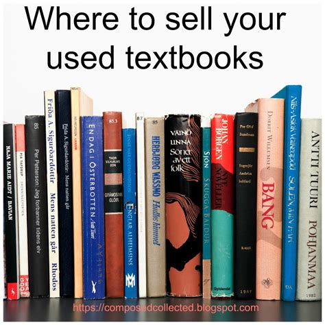 Composed And Collected Where To Sell Your Used Textbooks