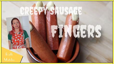 Creepy Sausage Fingers Halloween Recipe Youtube
