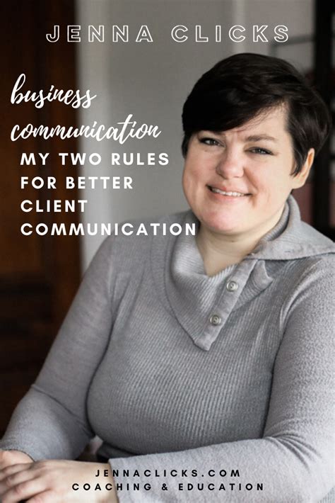 My Two Rules For Better Client Communication — Jenna Clicks Business Coaching And Workflow
