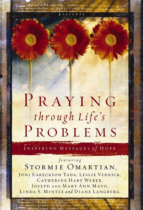 Read Praying Through Lifes Problems Online By Stormie Omartian Books