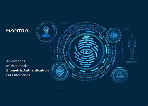 Quick and accurate identity verification : Advantages of Multimodal Biometric Authentication for ...