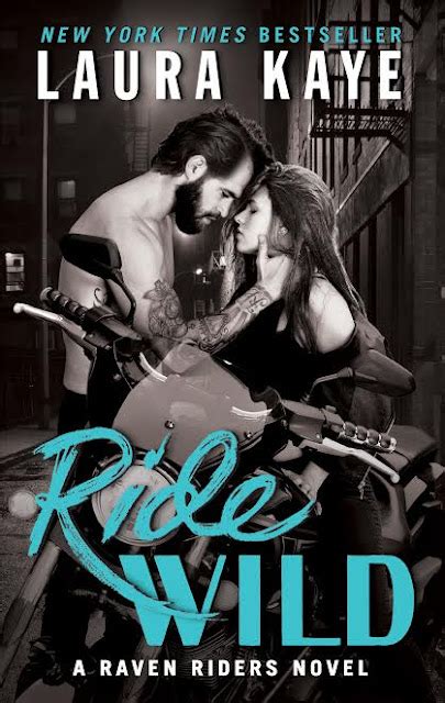 Feeling Fictional Excerpt Reveal Ride Wild Laura Kaye